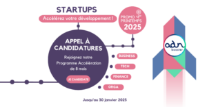 Appel à candidature ADN Booster accélérateur - promo 2025 : programme de 8 mois, candidatez jusqu'au 30 janvier 2025